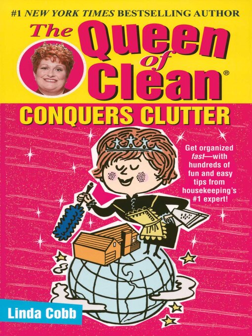 Title details for The Queen of Clean Conquers Clutter by Linda Cobb - Wait list